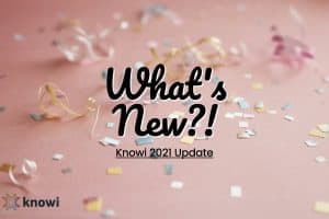 What's New? Knowi update