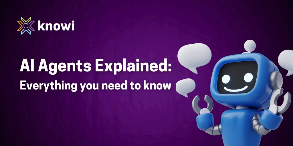 AI Agents explained