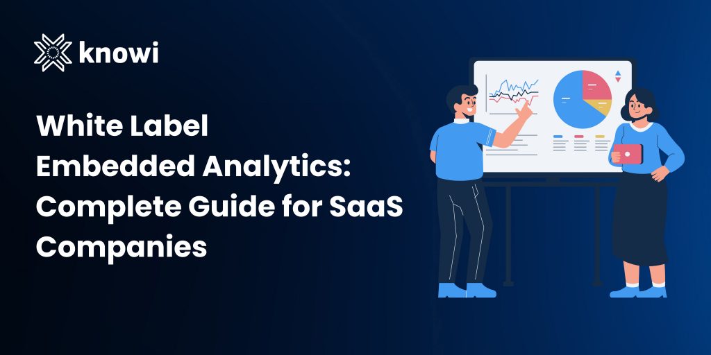 White label embedded analytics