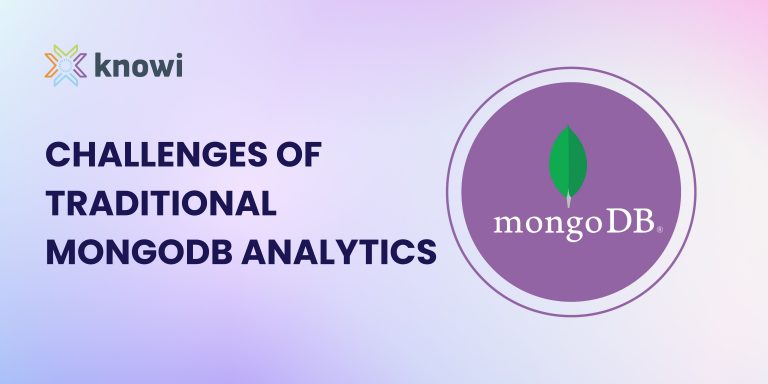 The Challenges of Traditional MongoDB Analytics