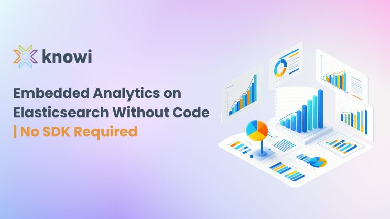 Building Embedded Analytics on Elasticsearch Without Code No SDK Required