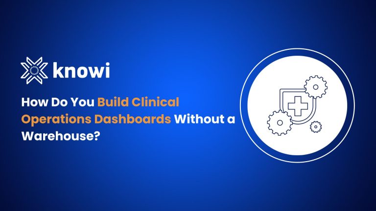 clinical operations dashboards