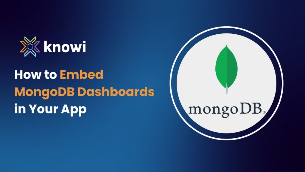 How to Embed MongoDB Dashboards in Your App