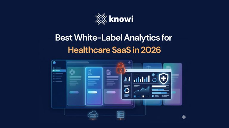 Feature image for Best White-Label Analytics for Healthcare SaaS in 2026
