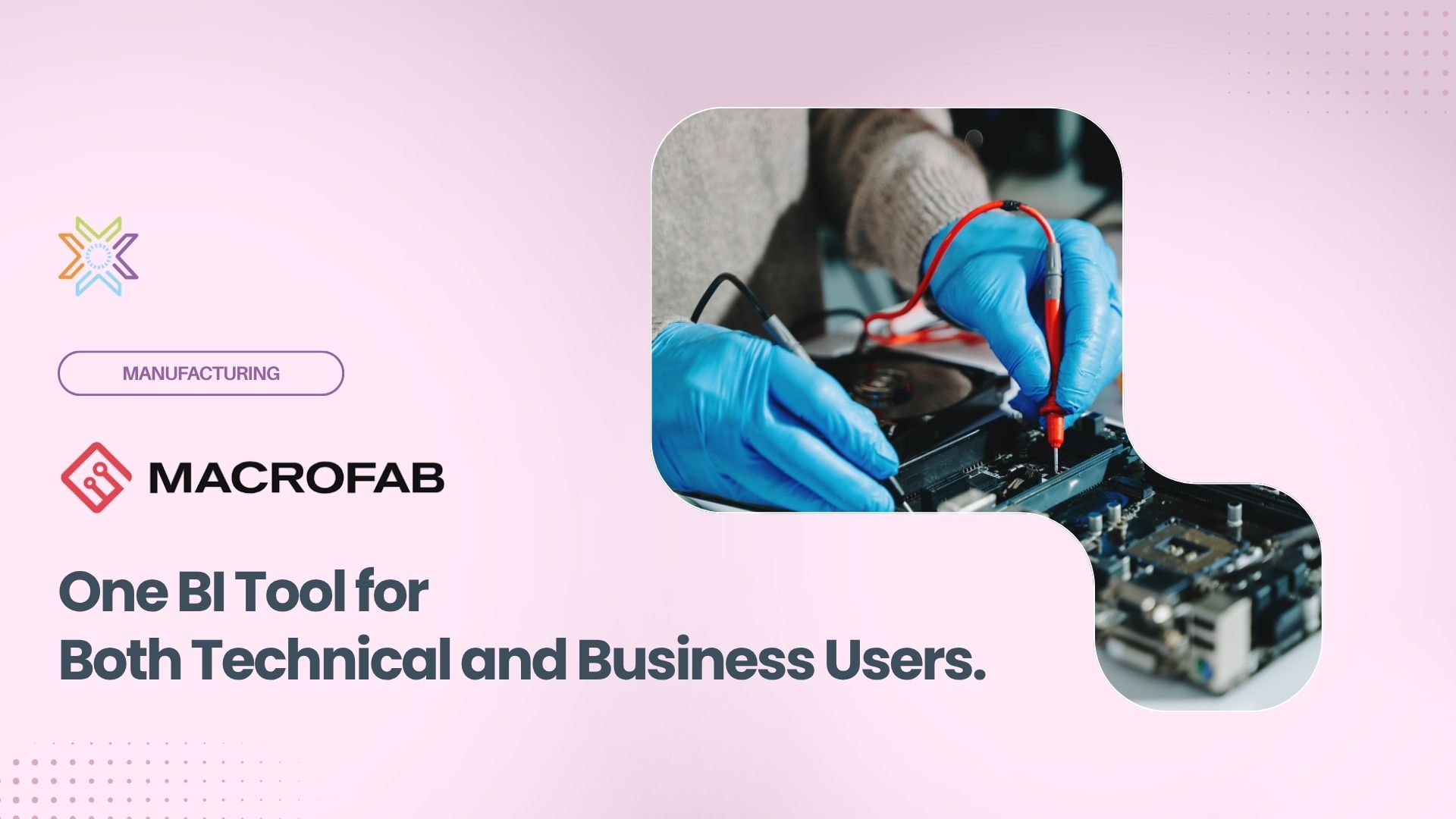 MacroFab selected Knowi as their business intelligence tool after an extensive multi-way trial