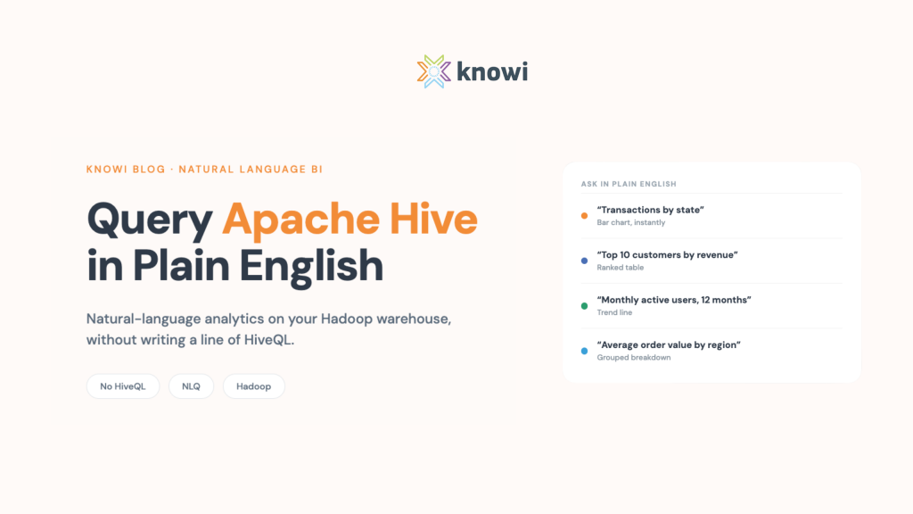 Query Apache Hive in plain English